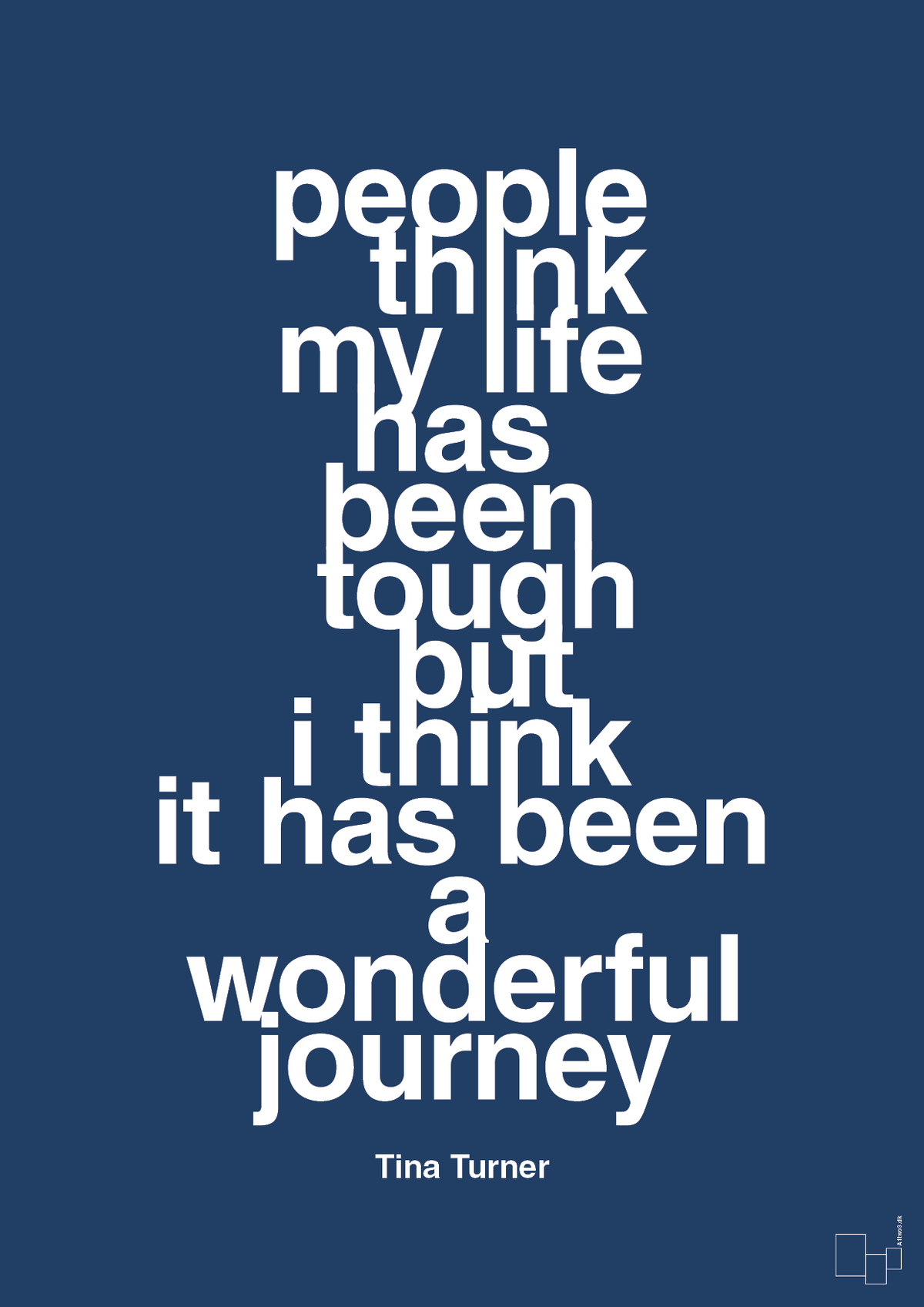 plakat: people think my life has been tough but I think it’s been a wonderful journey - lapis blue-Musiker-A1two3