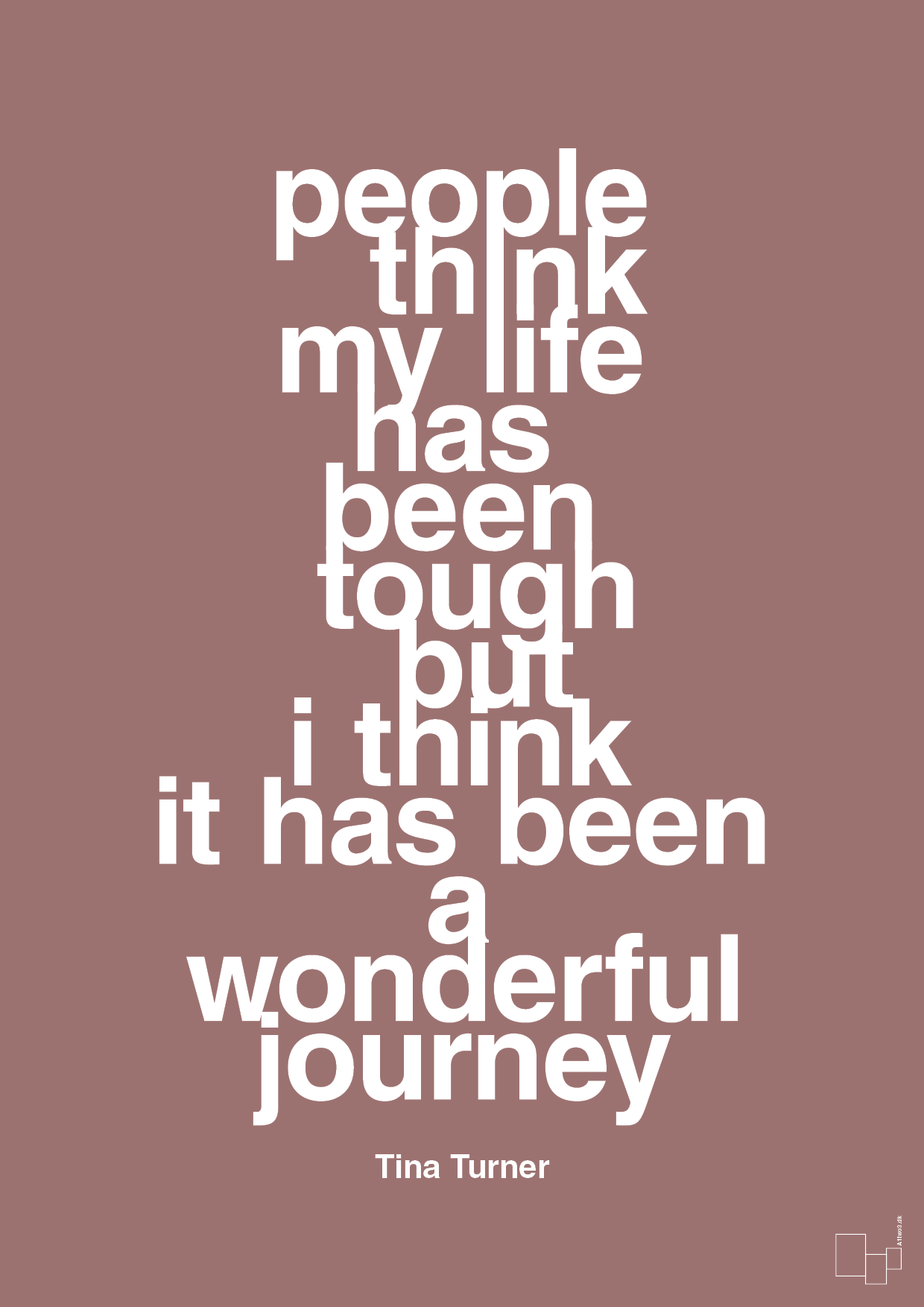 plakat: people think my life has been tough but I think it’s been a wonderful journey - plum-Musiker-A1two3