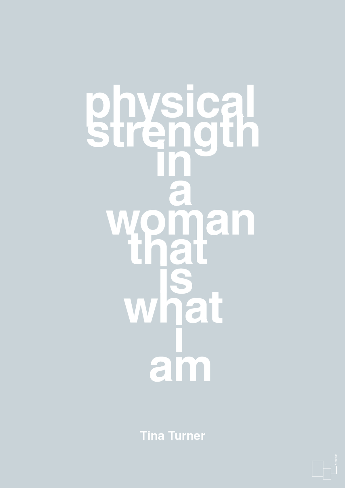 plakat: physical strength in a woman that’s what I am - light drizzle-Musiker-A1two3