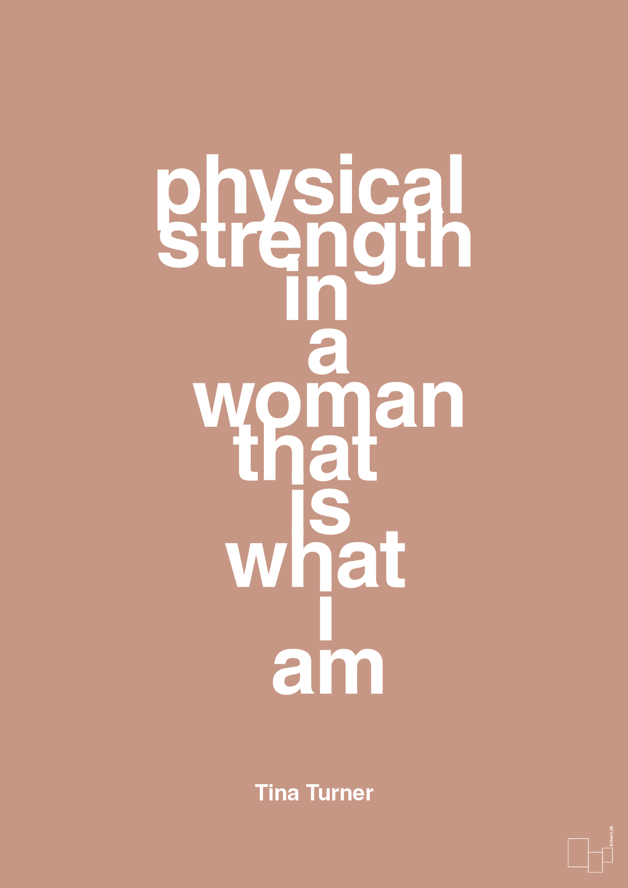plakat: physical strength in a woman that’s what I am - powder-Musiker-A1two3