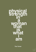 plakat: physical strength in a woman that’s what I am - secret meadow-Musiker-A1two3