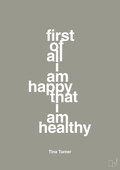 plakat: first of all i’m happy that i’m healthy - battleship gray-Musiker-A1two3