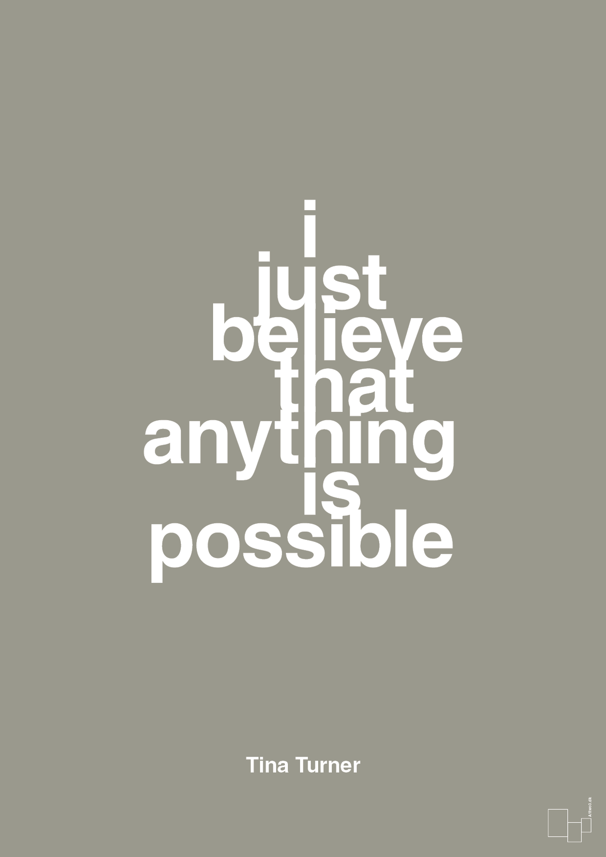 plakat: i just believe that anything is possible - battleship gray-Musiker-A1two3