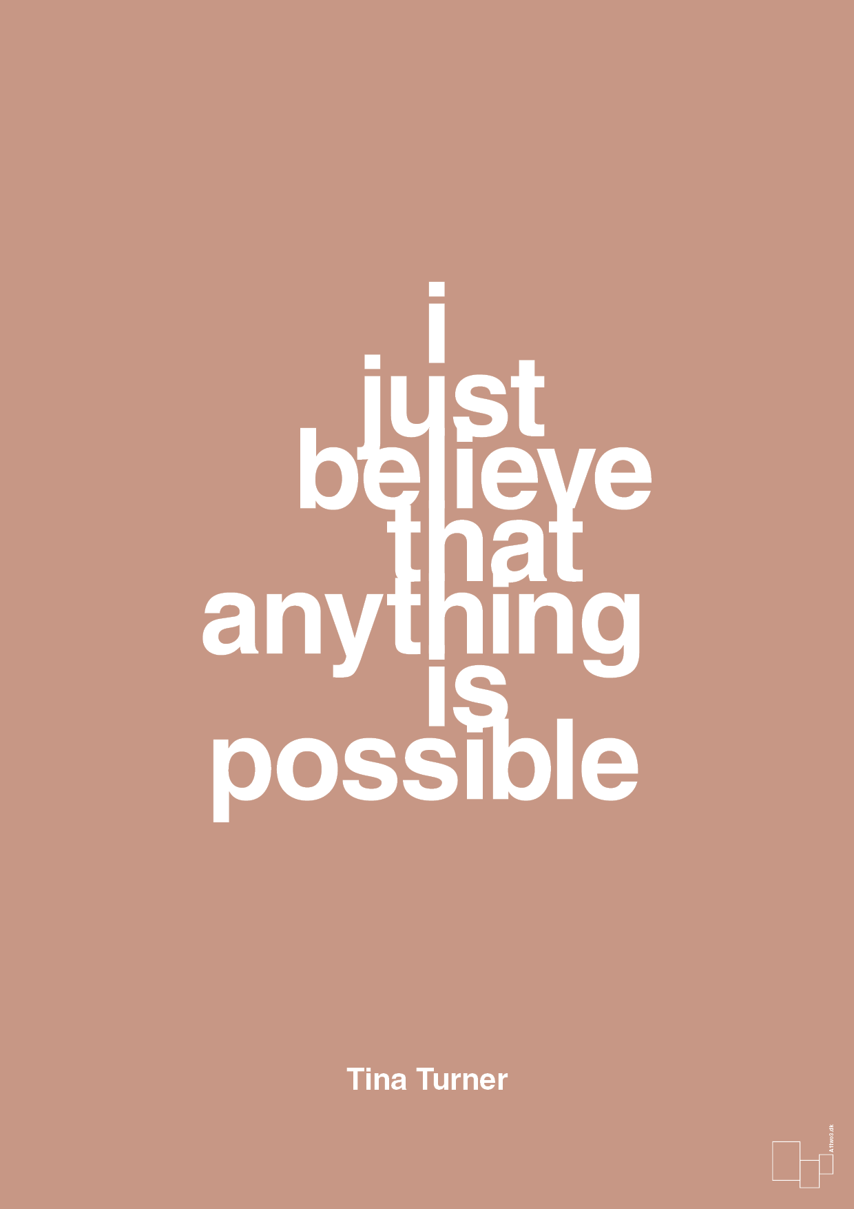 plakat: i just believe that anything is possible - powder-Musiker-A1two3