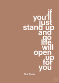 plakat: if you’ll just stand up and go life will open up for you - cider spice-Musiker-A1two3