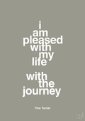 plakat: i am pleased with my life with the journey - battleship gray-Musiker-A1two3