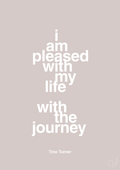 plakat: i am pleased with my life with the journey - broken beige-Musiker-A1two3