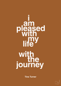 plakat: i am pleased with my life with the journey - cognac-Musiker-A1two3