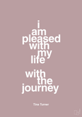 plakat: i am pleased with my life with the journey - light rose-Musiker-A1two3