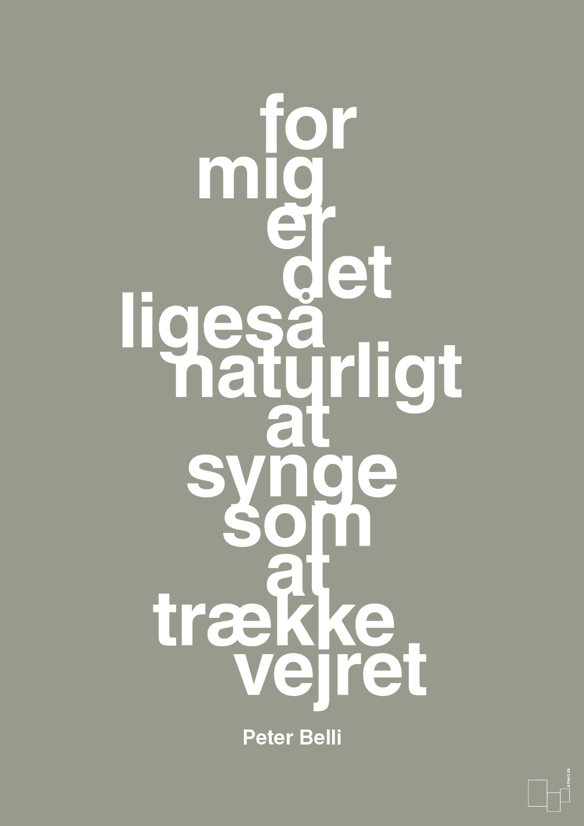 plakat: for mig er det ligeså naturligt at synge som at trække vejret - battleship gray-Musiker-A1two3