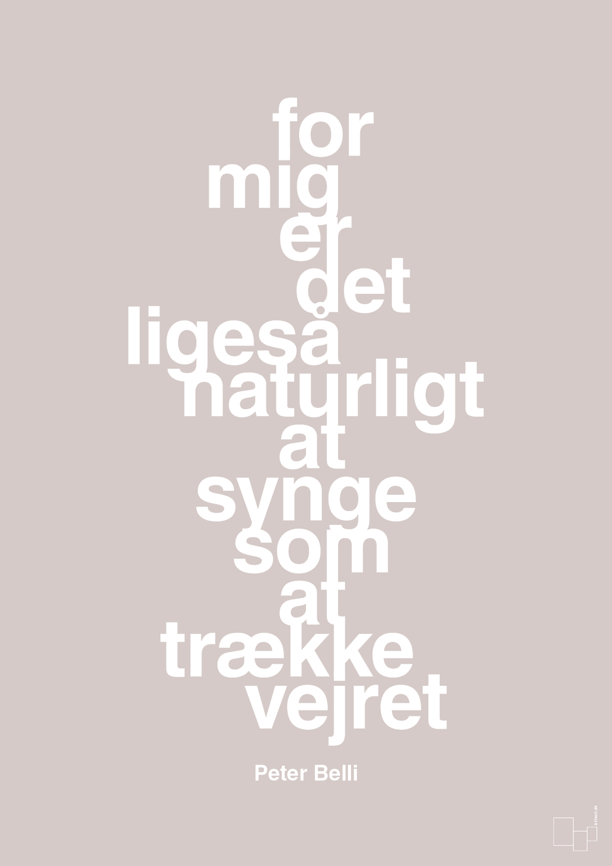 plakat: for mig er det ligeså naturligt at synge som at trække vejret - broken beige-Musiker-A1two3
