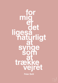 plakat: for mig er det ligeså naturligt at synge som at trække vejret - bubble shell-Musiker-A1two3