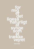 plakat: for mig er det ligeså naturligt at synge som at trække vejret - creamy mushroom-Musiker-A1two3