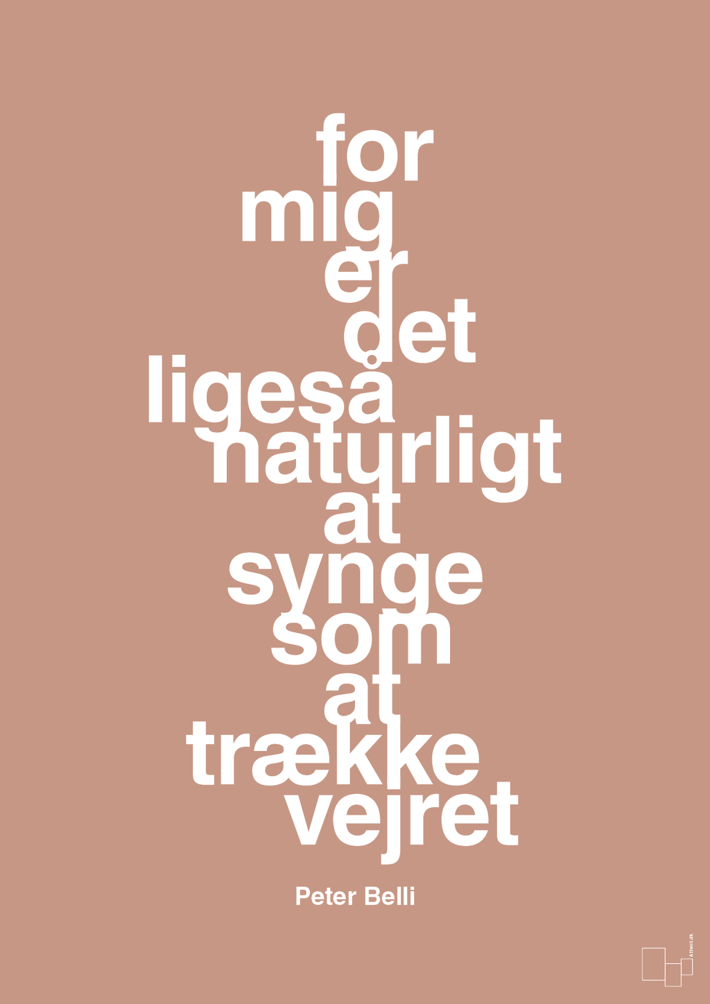 plakat: for mig er det ligeså naturligt at synge som at trække vejret - powder-Musiker-A1two3