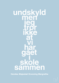 plakat: undskyld men jeg tror ikke at vi har gået i skole sammen - heavenly blue-Royale-A1two3
