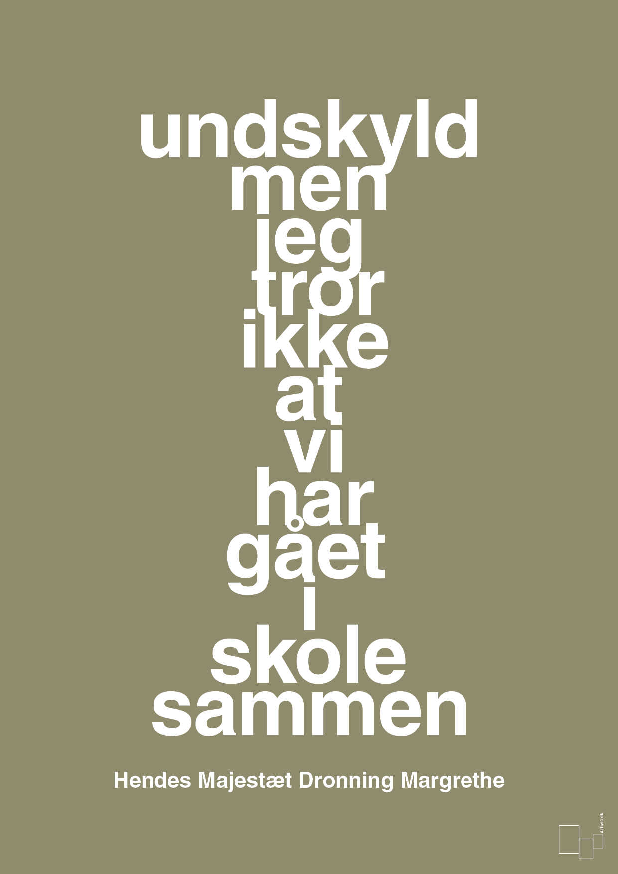 plakat: undskyld men jeg tror ikke at vi har gået i skole sammen - misty forrest-Royale-A1two3