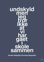 Undskyld men jeg tror ikke at vi har gået i skole sammen - petrol-Royale-A1two3