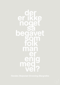 plakat: der er ikke noget så begavet som folk man er enig med vel - painters white-Royale-A1two3