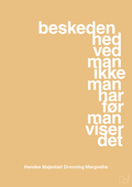 plakat: beskedenhed ved man ikke, man har før man viser det - charismatic-Royale-A1two3