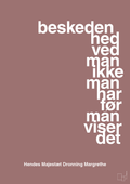 plakat: beskedenhed ved man ikke, man har før man viser det - plum-Royale-A1two3