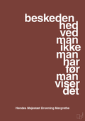 plakat: beskedenhed ved man ikke, man har før man viser det - red pepper-Royale-A1two3