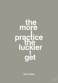 plakat: the more i practice the luckier i get - battleship gray-Golf-A1two3