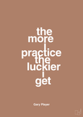 plakat: the more i practice the luckier i get - cider spice-Golf-A1two3