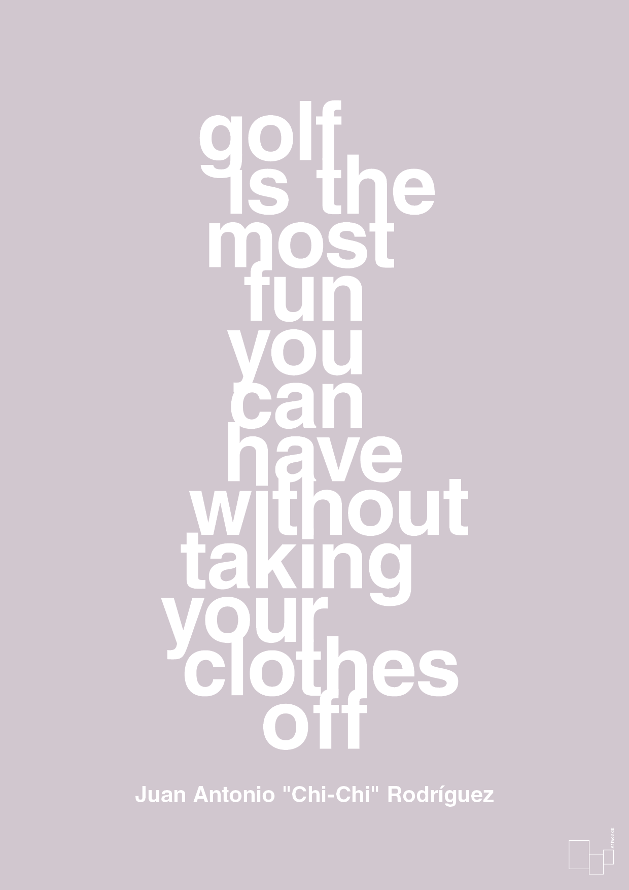 plakat: golf is the most fun you can have without taking your clothes off - dusty lilac-Golf-A1two3