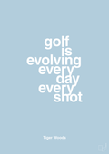 plakat: golf is evolving every day every shot - heavenly blue-Golf-A1two3