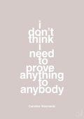 plakat: i don’t think i need to prove anything to anybody - broken beige-Tennis-A1two3