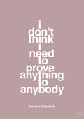 plakat: i don’t think i need to prove anything to anybody - light rose-Tennis-A1two3