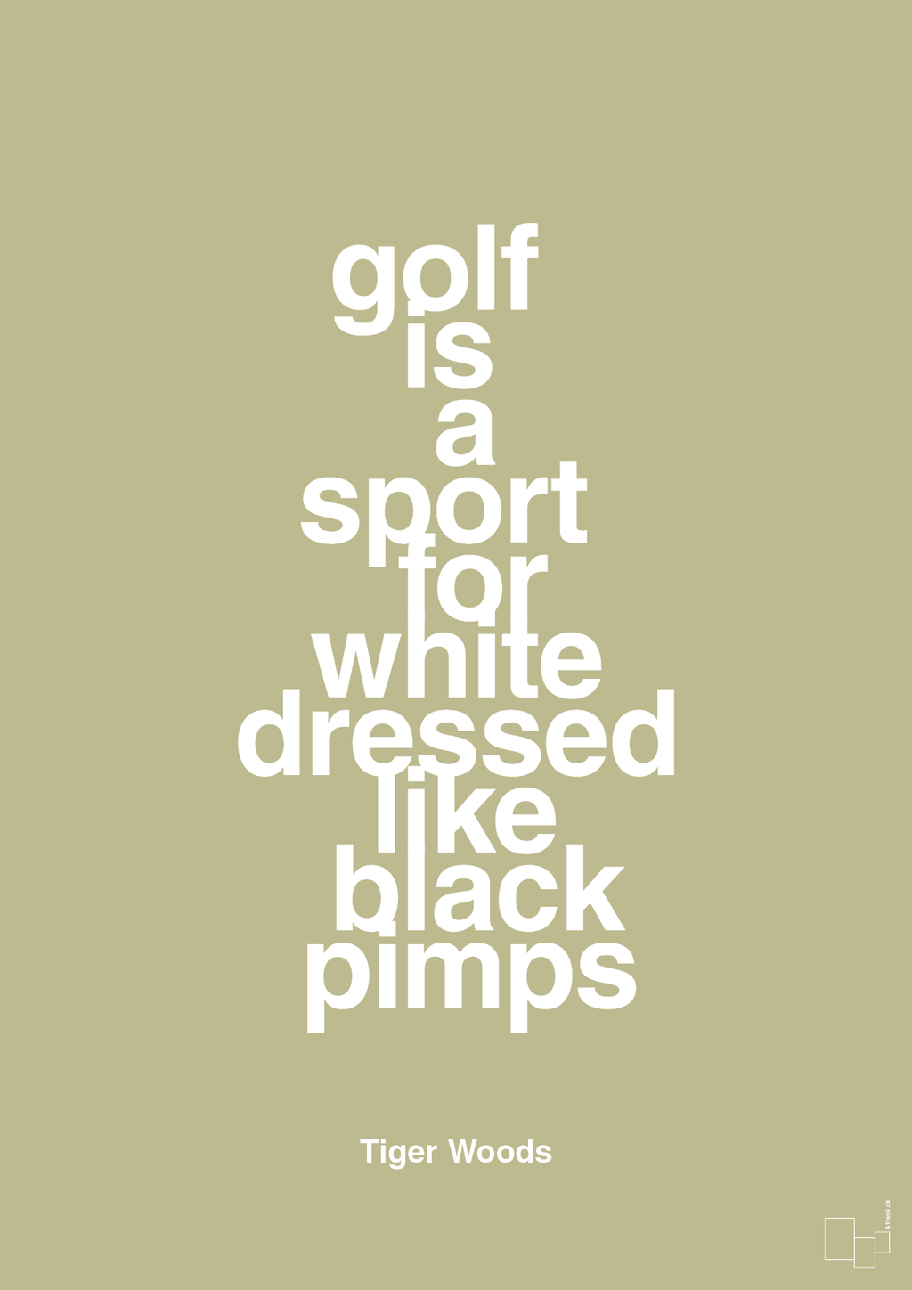 plakat: golf is a sport for white men dressed like black pimps - back to nature-Golf-A1two3