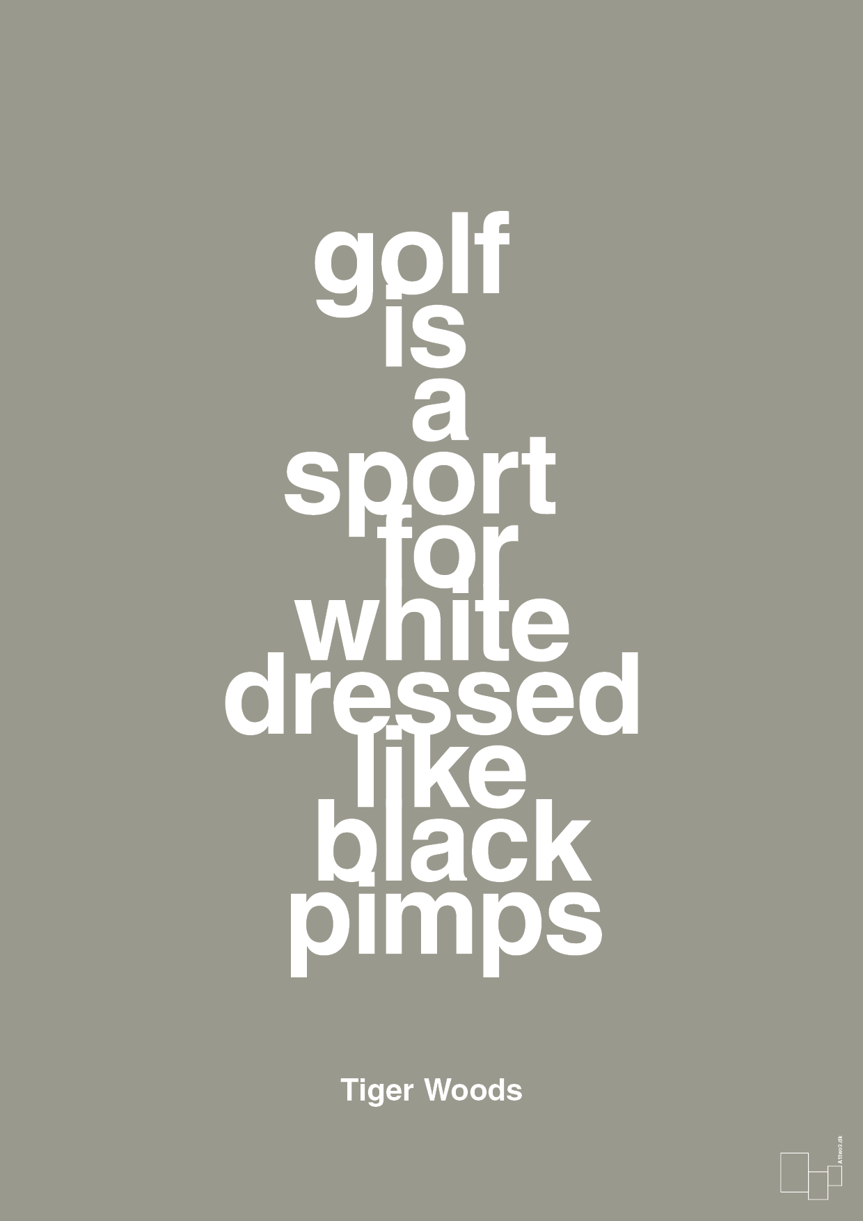 plakat: golf is a sport for white men dressed like black pimps - battleship gray-Golf-A1two3