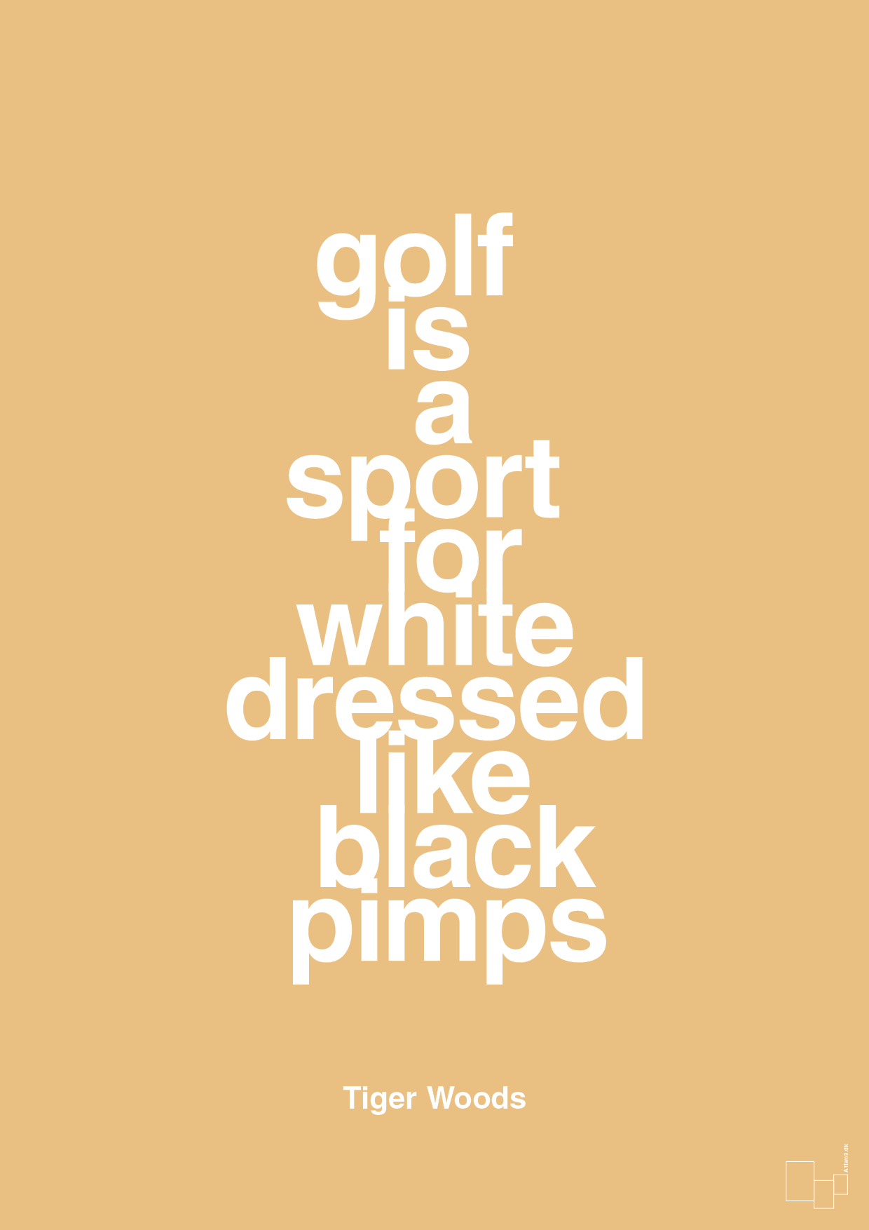 plakat: golf is a sport for white men dressed like black pimps - charismatic-Golf-A1two3