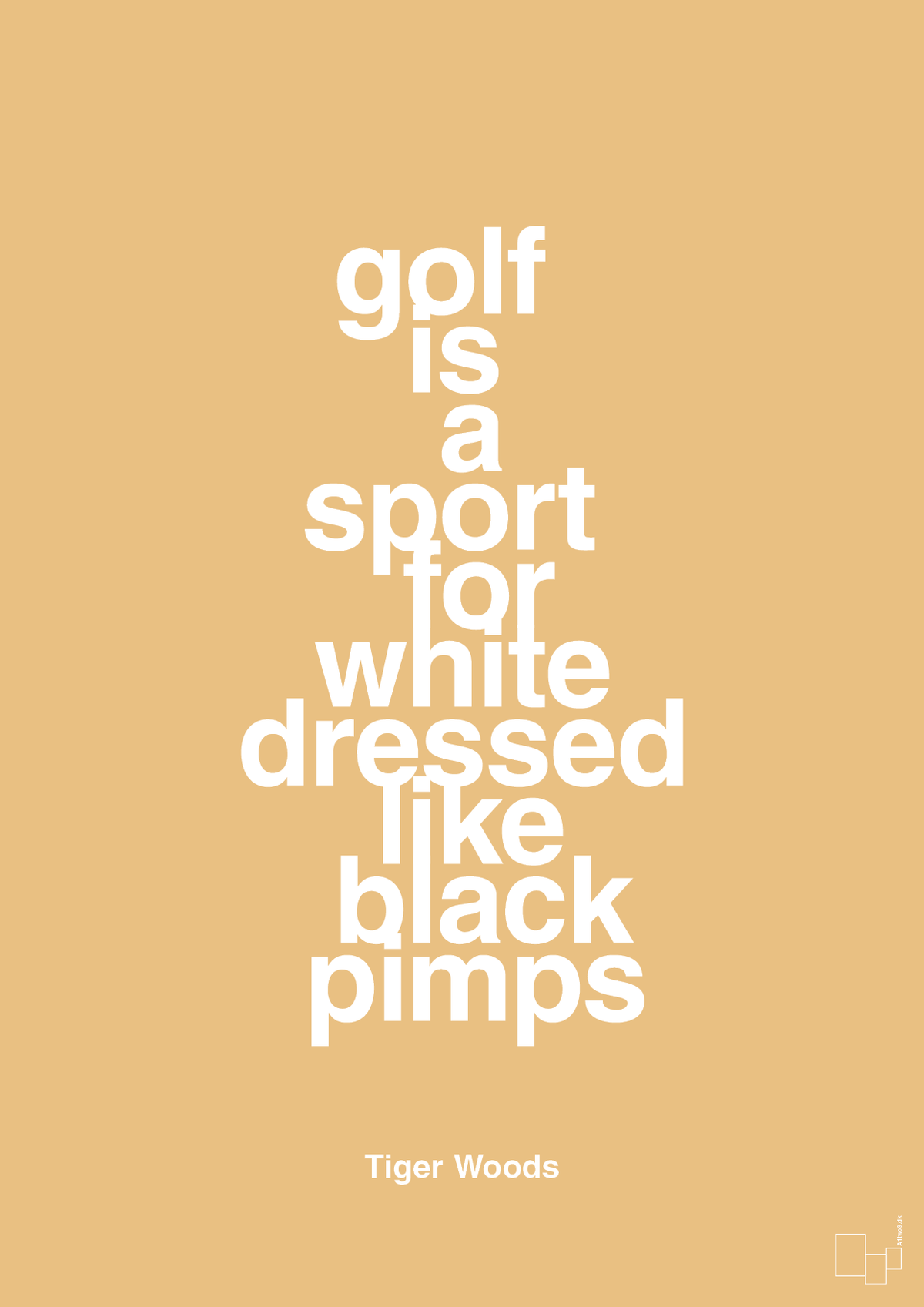plakat: golf is a sport for white men dressed like black pimps - charismatic-Golf-A1two3
