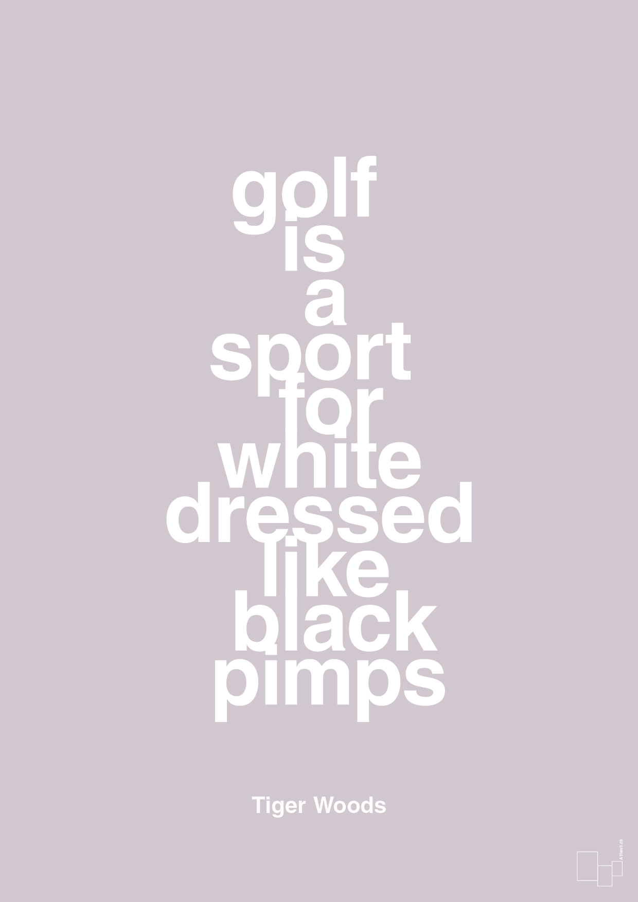 plakat: golf is a sport for white men dressed like black pimps - dusty lilac-Golf-A1two3