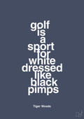 Golf is a sport for white men dressed like black pimps - petrol-Golf-A1two3