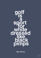 Golf is a sport for white men dressed like black pimps - petrol-Golf-A1two3