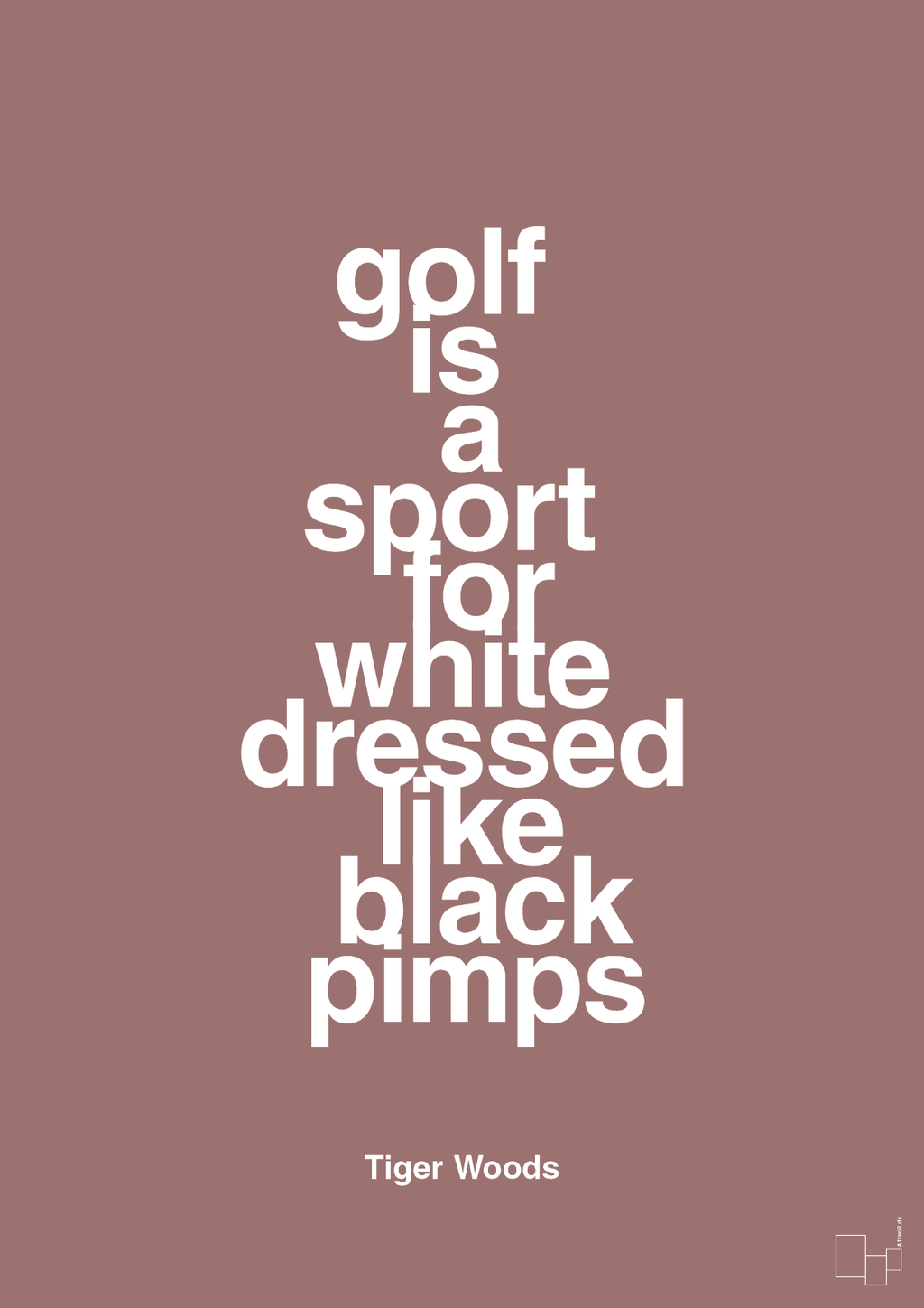 plakat: golf is a sport for white men dressed like black pimps - plum-Golf-A1two3