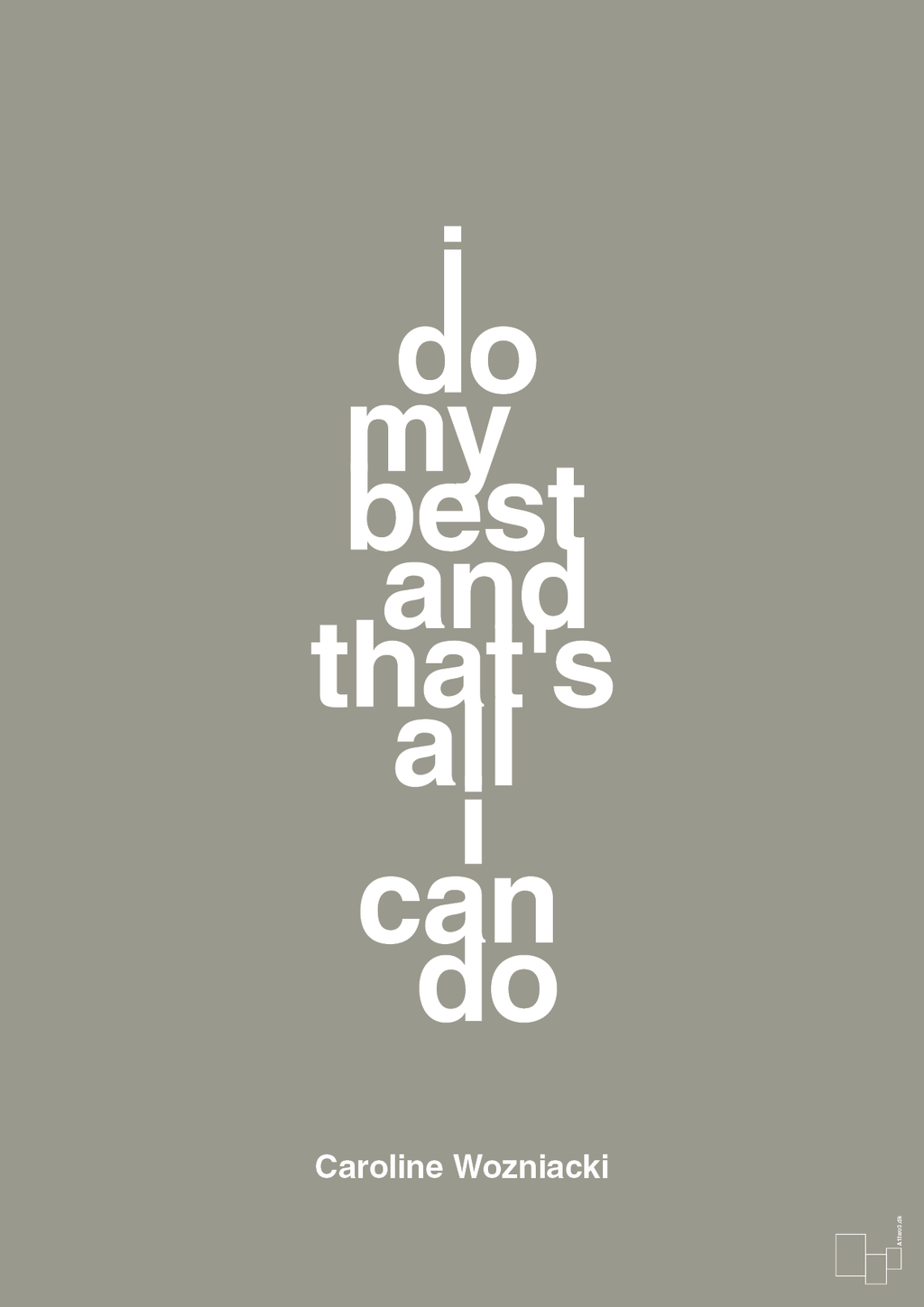 plakat: i do my best and that's all i can do - battleship gray-Tennis-A1two3