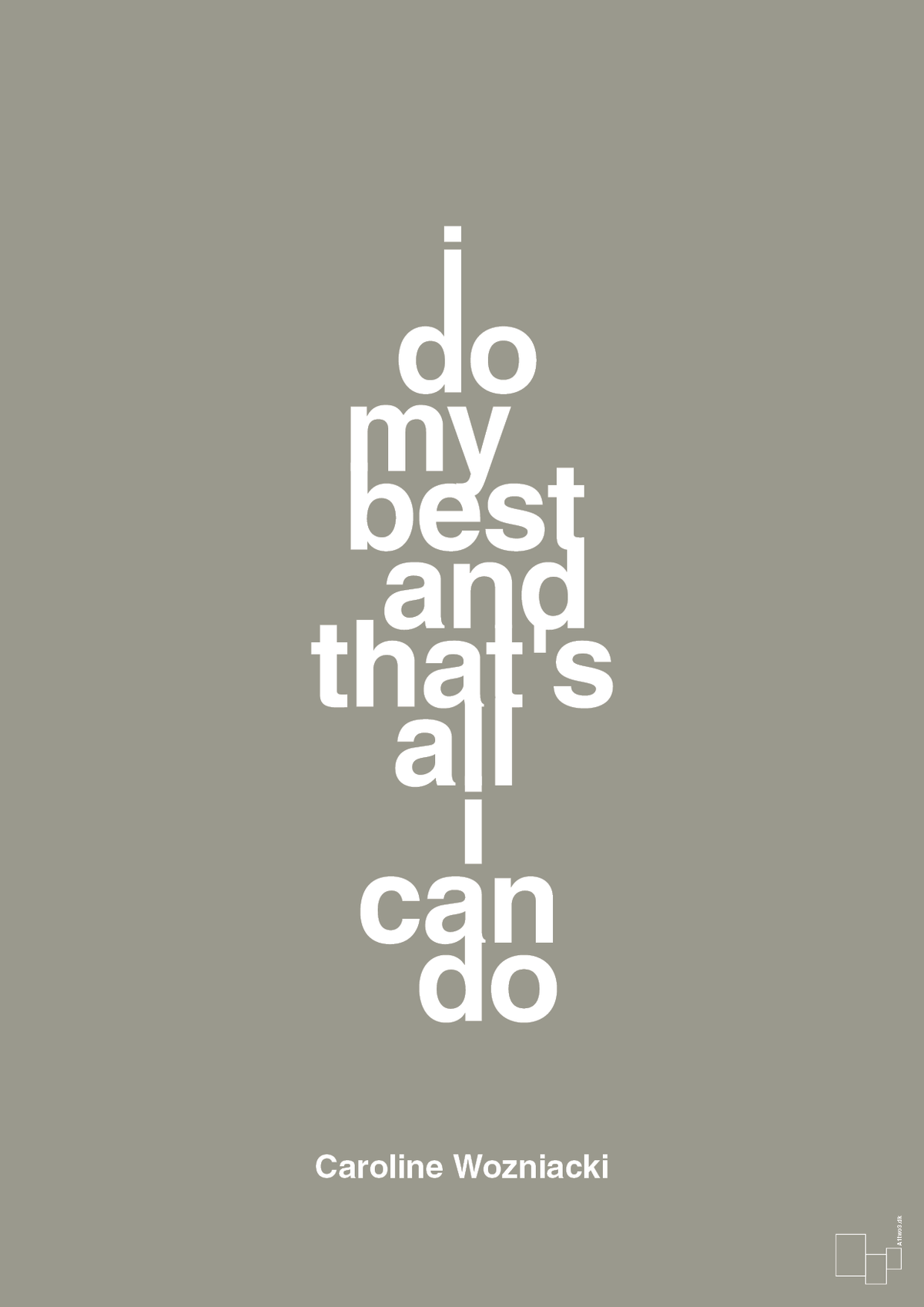 plakat: i do my best and that's all i can do - battleship gray-Tennis-A1two3