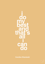 plakat: i do my best and that's all i can do - charismatic-Tennis-A1two3