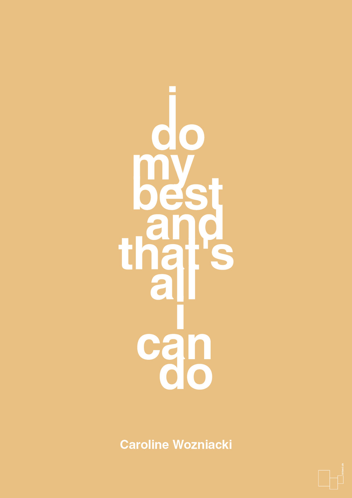 plakat: i do my best and that's all i can do - charismatic-Tennis-A1two3