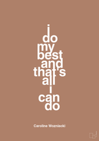plakat: i do my best and that's all i can do - cider spice-Tennis-A1two3