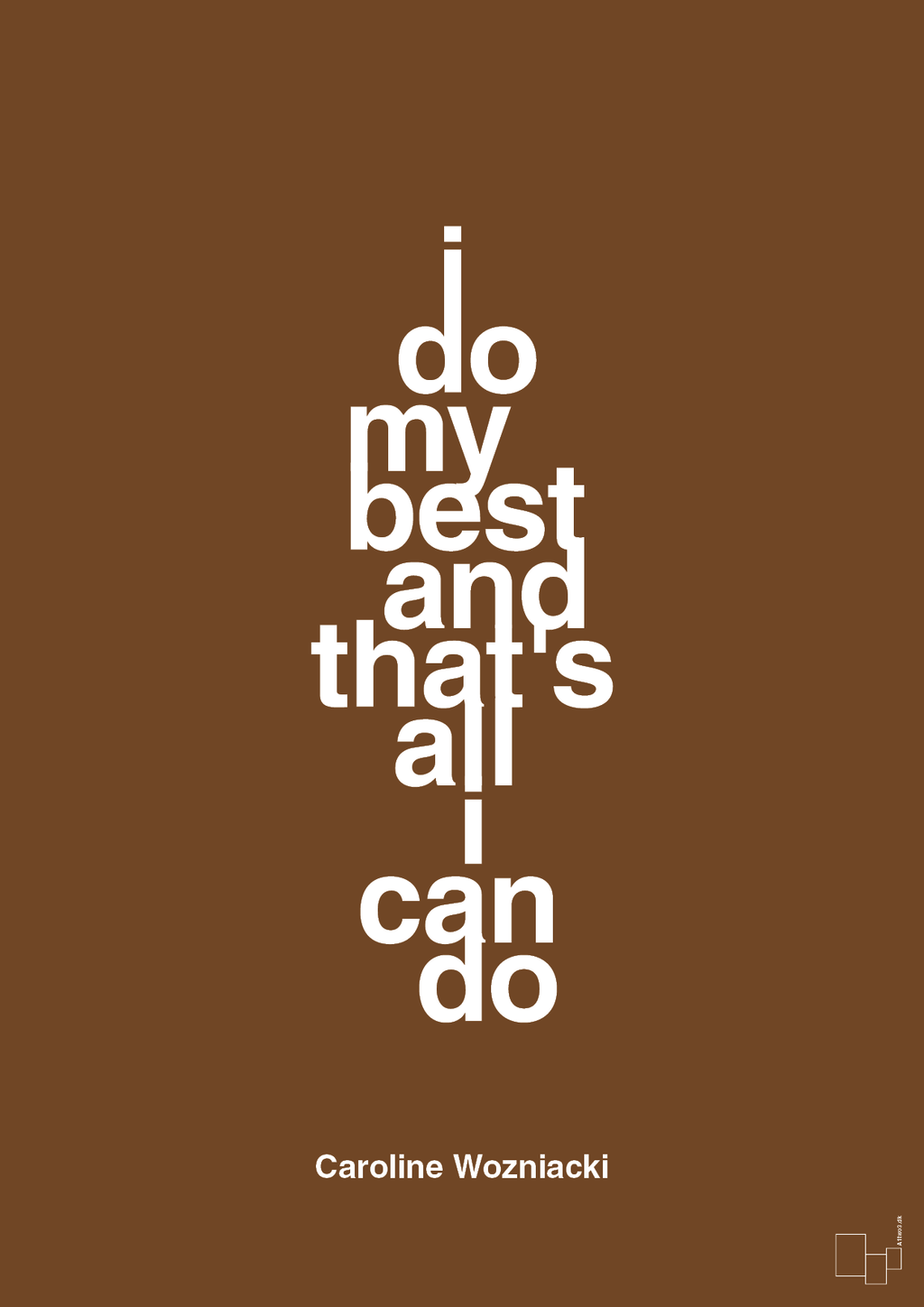 plakat: i do my best and that's all i can do - dark brown-Tennis-A1two3