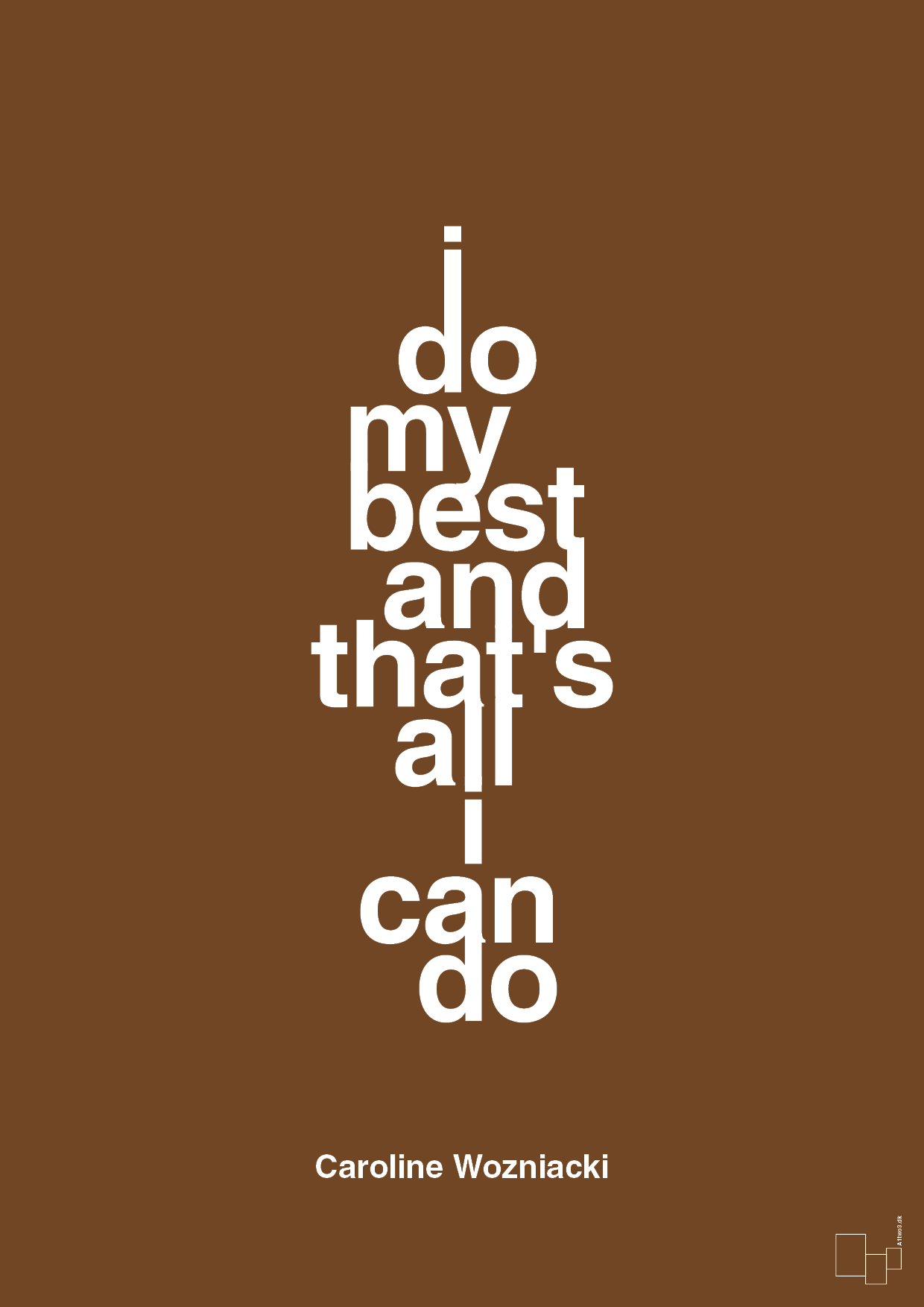 plakat: i do my best and that's all i can do - dark brown-Tennis-A1two3