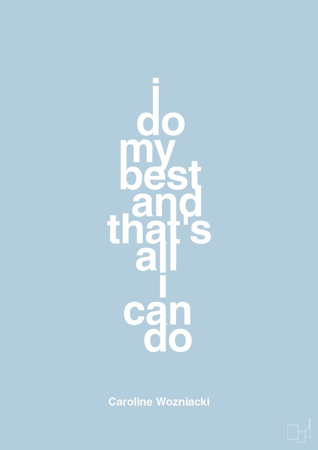 plakat: i do my best and that's all i can do - heavenly blue-Tennis-A1two3