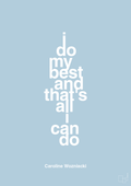 plakat: i do my best and that's all i can do - heavenly blue-Tennis-A1two3