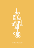 plakat: i do my best and that's all i can do - honeycomb-Tennis-A1two3