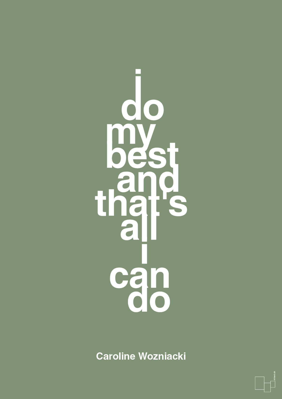plakat: i do my best and that's all i can do - jade-Tennis-A1two3